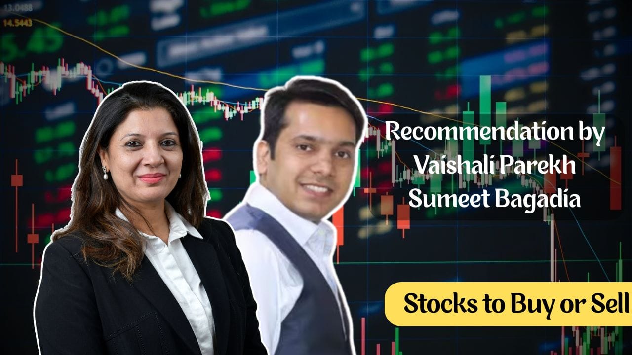 stocks to buy recommendation by vashali parekh and sumeet bagadia