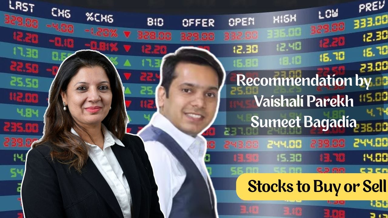 stocks to buy recommendation by vashali parekh and sumeet bagadia