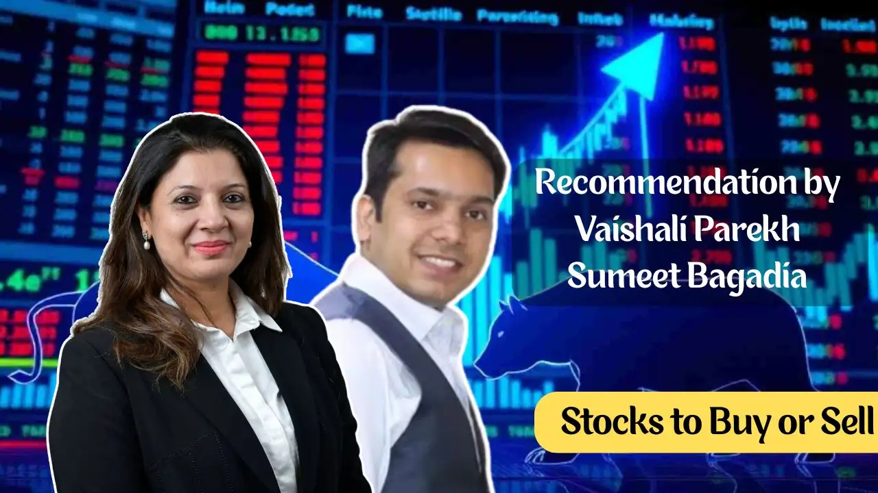 stocks to buy recommendation by vashali parekh and sumeet bagadia